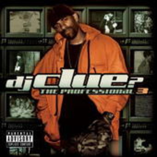 DJ Clue? – The Professional III