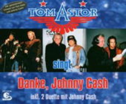 Tom Astor – Danke, Johnny Cash