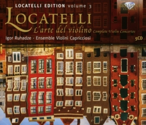 Igor Ruhadze – Locatelli Edition Vol. 3: L'arte Del Violino Op. 3