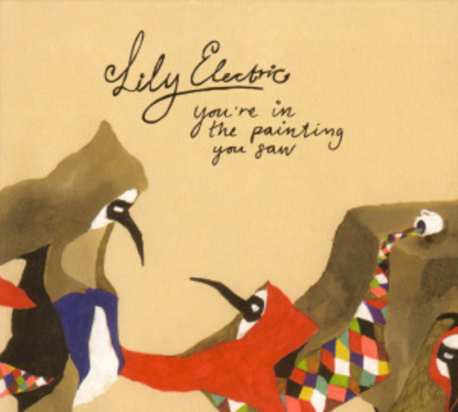 Lily Electric – You're In The Painting You Saw
