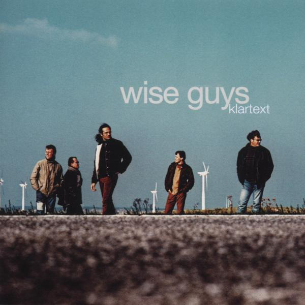 Wise Guys – Klartext