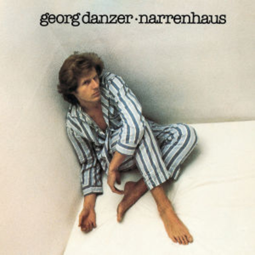 Georg Danzer – Narrenhaus