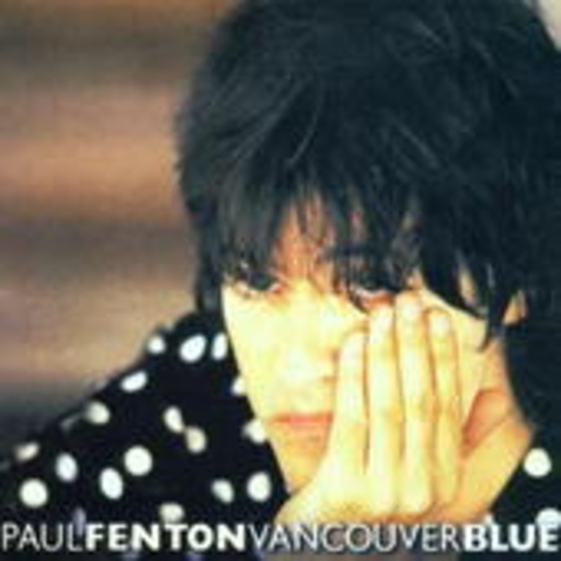 Paul Fenton – Vancouver Blue