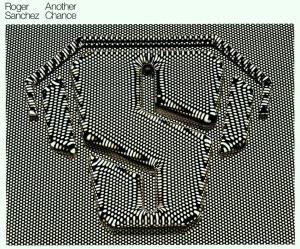 Roger Sanchez – Another Chance