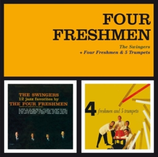 Four Freshmen – The Swingers/Four Freshmen And 5 Trumpets