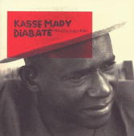 Kassé Mady Diabaté – Manden Djeli Kan