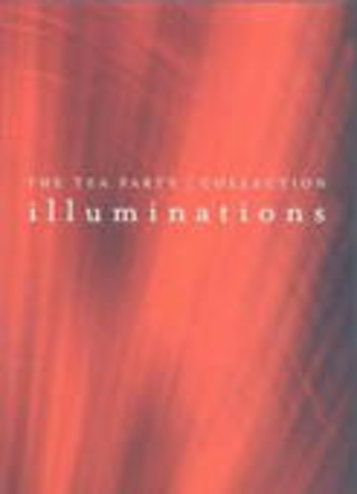 The Tea Party – Collection - Illuminations
