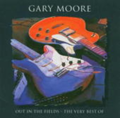 Gary Moore – Out In The Fields - The Very Best Of