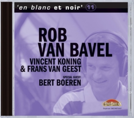 Rob Van Bavel – En Blanc Et Noir