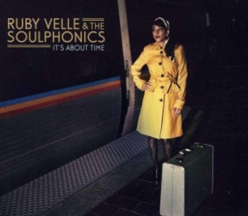 Ruby Velle & The Soulphonics – It's About Time