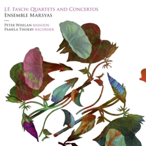 Peter Whelan/Pamela Thorby/Ensemble Marsyas – Quartets And Concertos