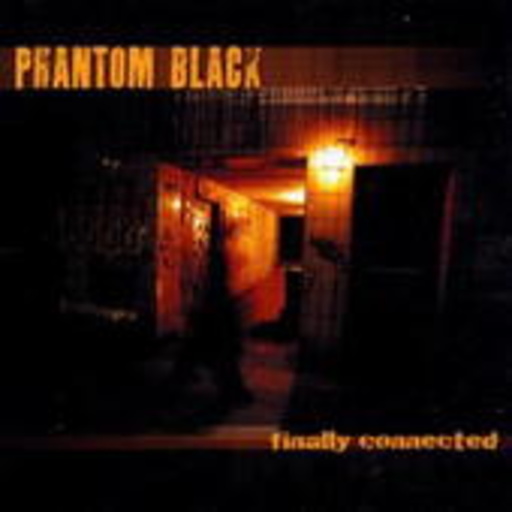 Phantom Black – Finally Connected EP