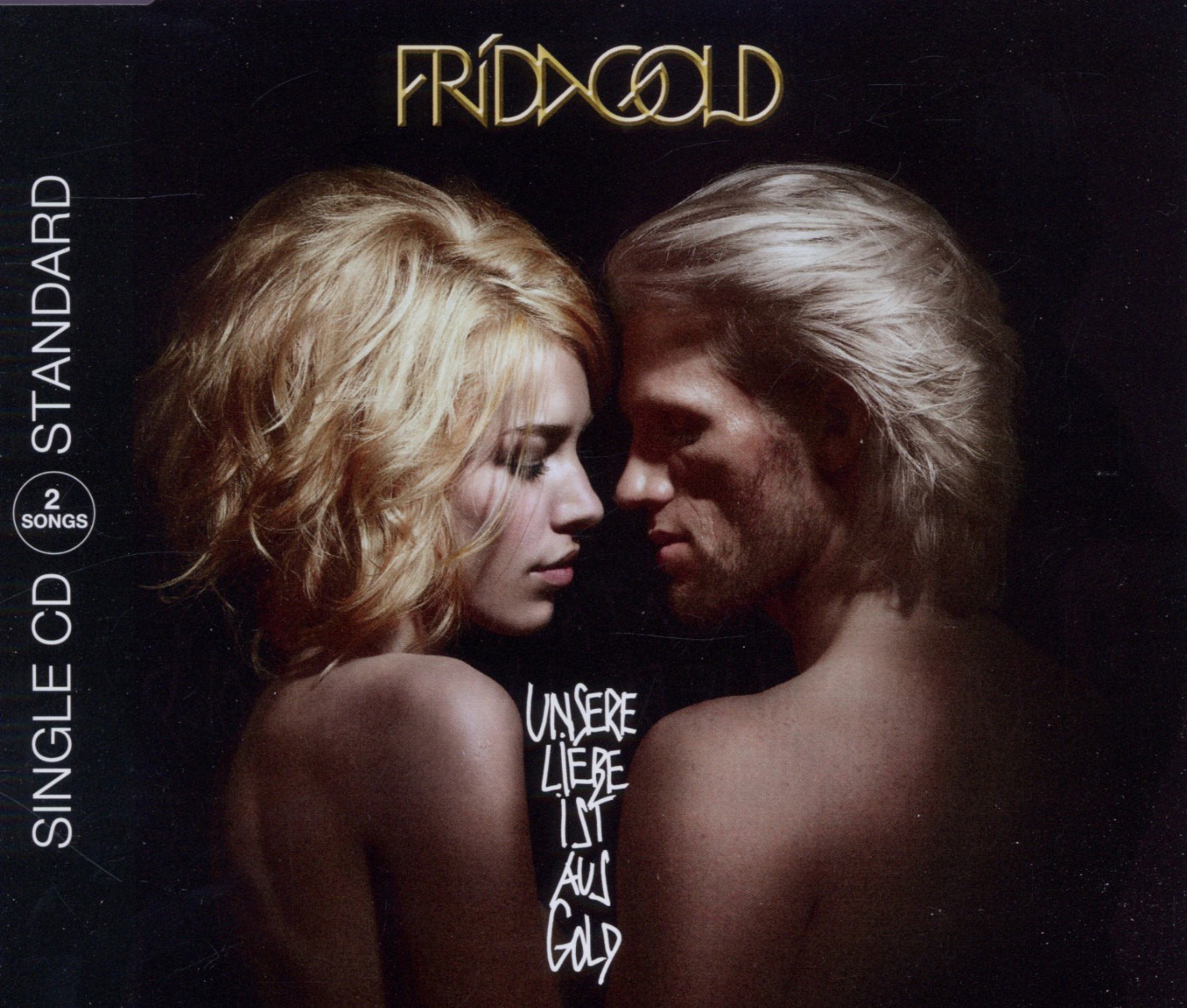 Frida Gold – Unsere Liebe ist aus Gold