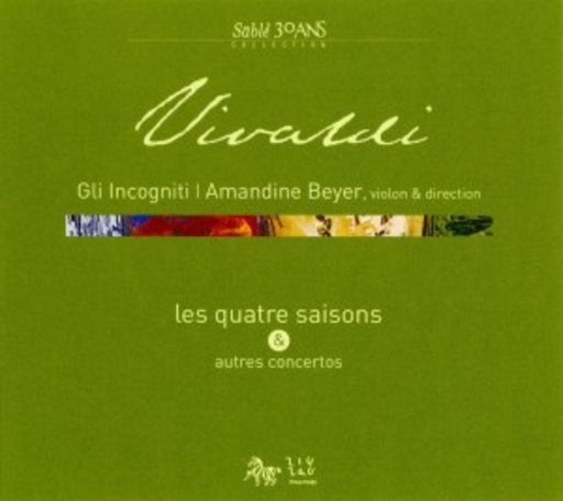 Gli Incogniti/Amandine Beyer – Les Quatre Saisons