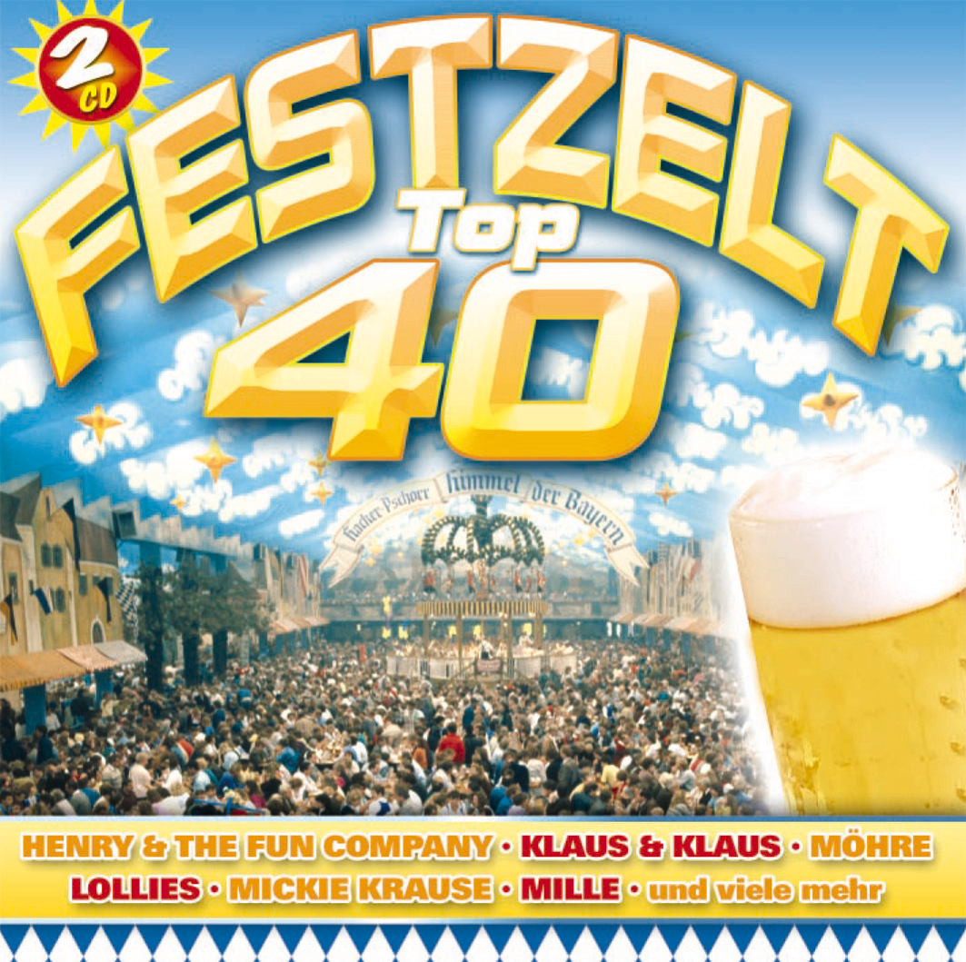 Diverse – Festzelt Top 40