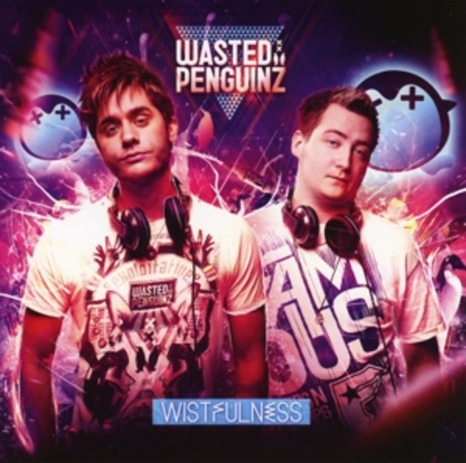 Wasted Penguinz – Wistfulness