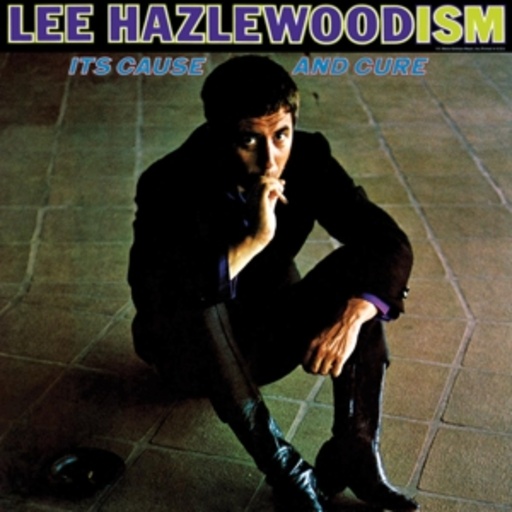 Lee Hazlewood – It's Cause And Cure