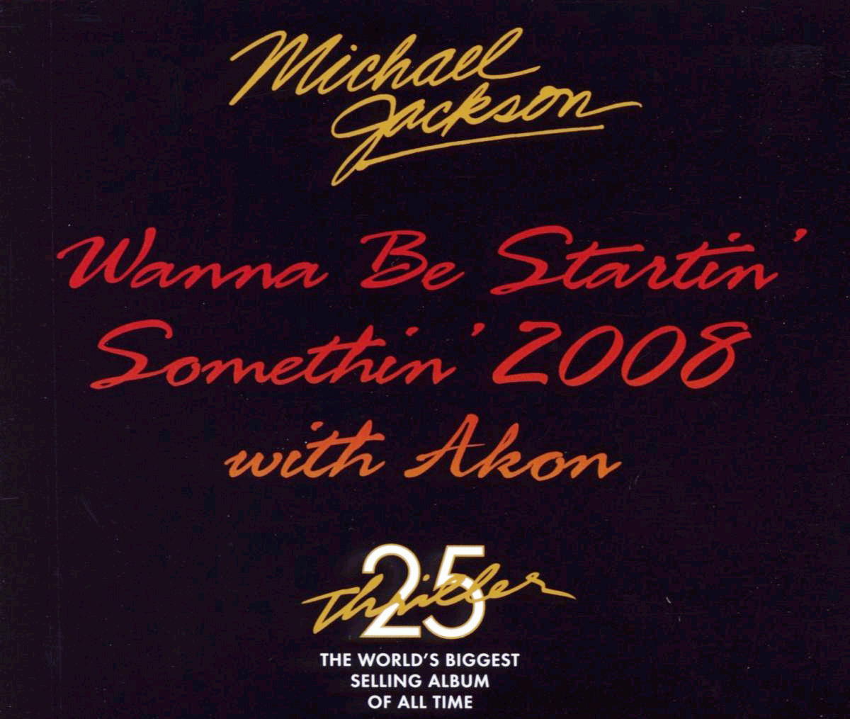 Michael Jackson with Akon – Wanna Be Startin' Somethin' 2008