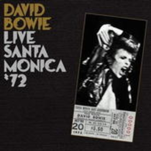 David Bowie – Live Santa Monica '72