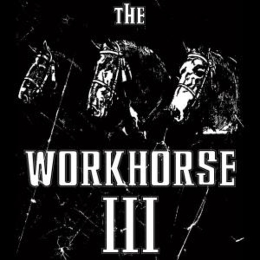 The Workhorse III