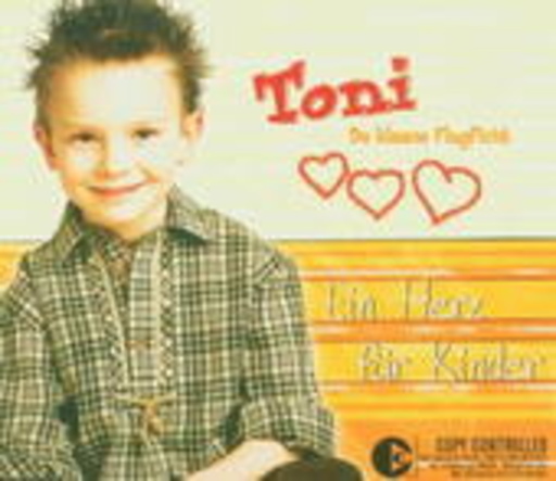 Toni - De klaane Flugficht – Ein Herz für Kinder