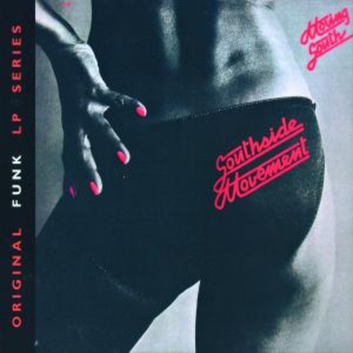 Southside Movement – Moving South