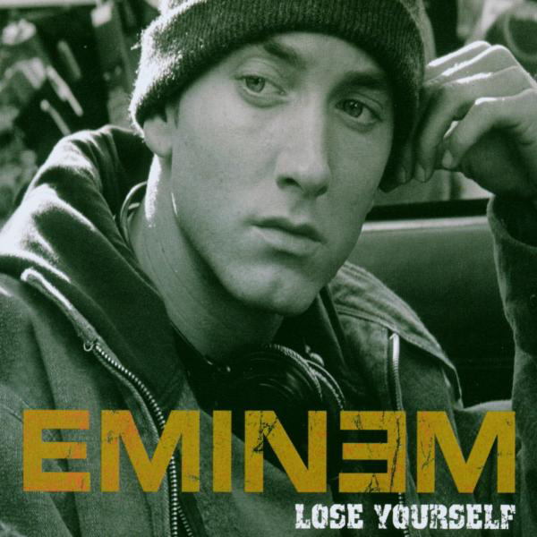 Eminem – Lose Yourself