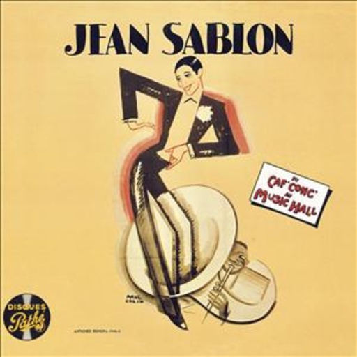 Jean Sablon – Du Caf' Conc' Au Music Hall