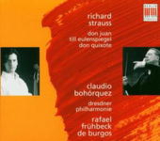 Claudio Bohórquez/Dresdner Phiharmonie – Don Juan/Till Eulenspiegel/Don Quixote
