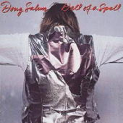 Doug Sahm – Hell Of A Spell