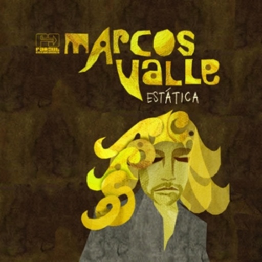 Marcos Valle – Estática