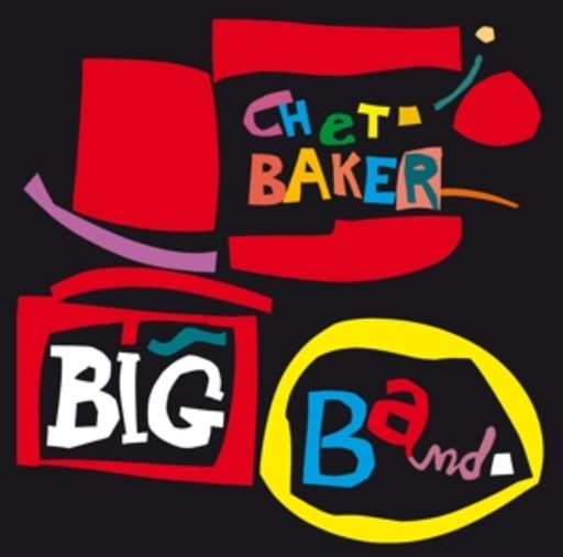 Chet Baker – Big Band