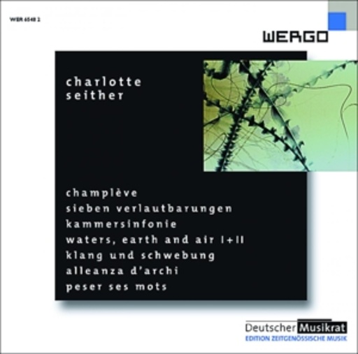 Diverse – Champlève/Sieben Verlautbarungen/Kammersinfonie/Waters, Earth And Air I & II ...