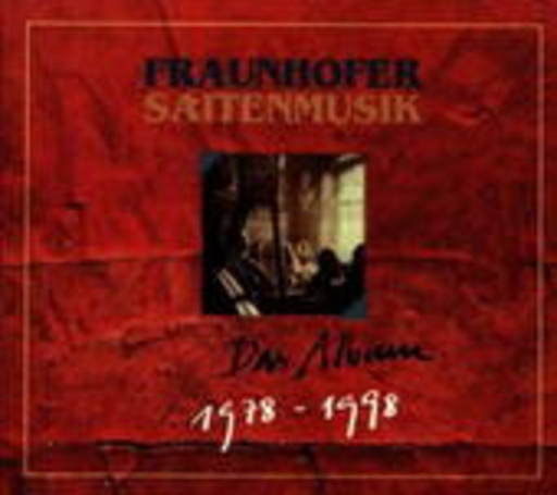 Fraunhofer Saitenmusi – Das Album
