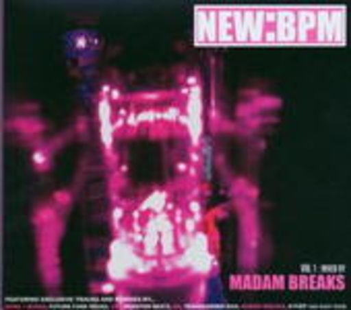 Diverse – New: BPM Vol. 1 - Mixed by Madam Breaks