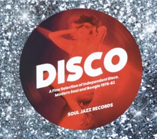 Diverse – Disco 1978-1982 - A Fine Selection Of Independent Disco, Modern Soul