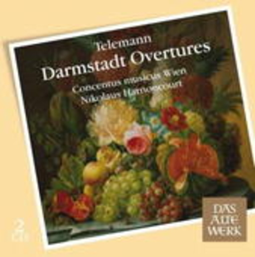 Nikolaus Harnoncourt – Darmstädter Ouvertüren - Das alte Werk