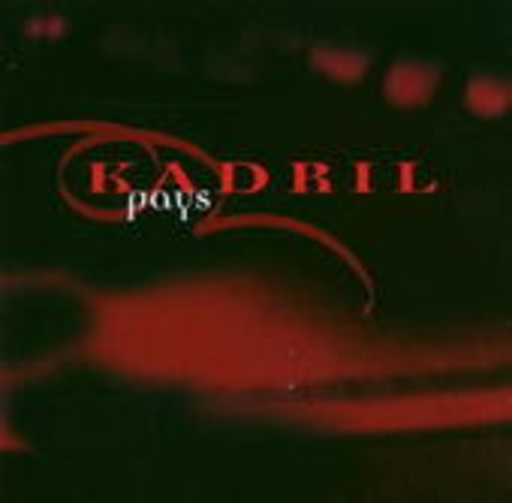 Kadril – Pays