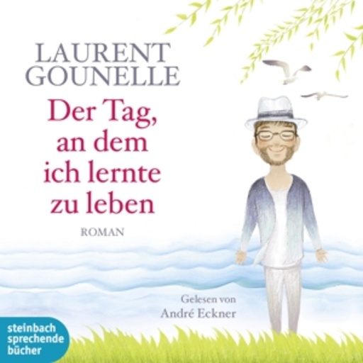 Diverse – Der Tag, an dem ich lernte zu leben