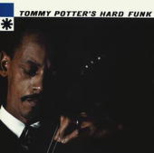Tommy Potter – Hard Funk