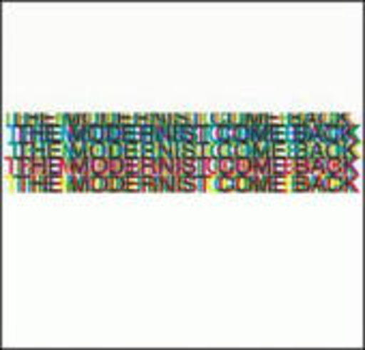 The Modernist – The Modernist Comeback