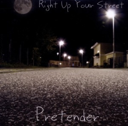 Right Up Your Street – Pretender