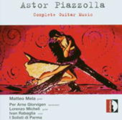 Matteo Mela/Per Arne Glorvigen/Lorenzo Micheli – Complete Guitar Music