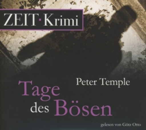 Götz Otto – Die Zeit - Krimi - Tage des Bösen