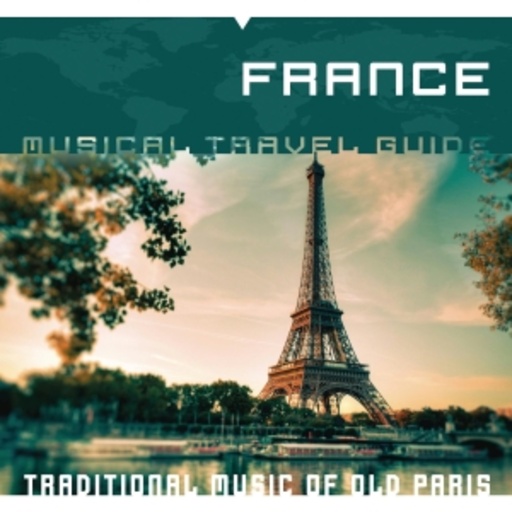 La Belle Epoque Ensemble – Musical Travel Guide - France
