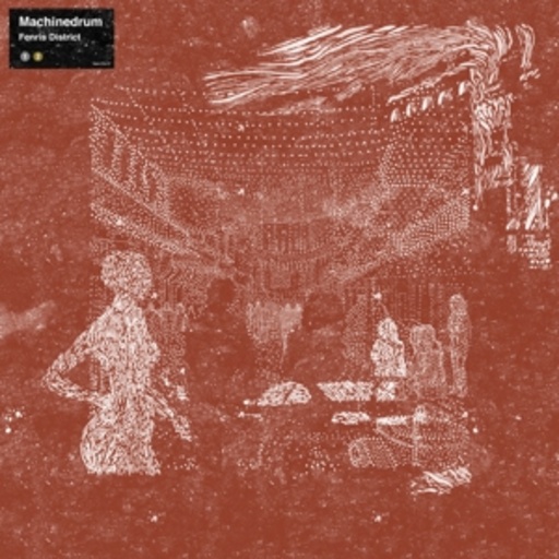 Machinedrum – Fenris District