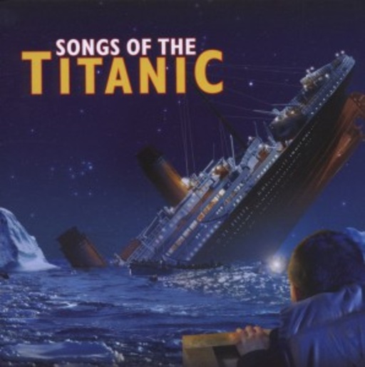 Diverse – Songs Of The Titanic