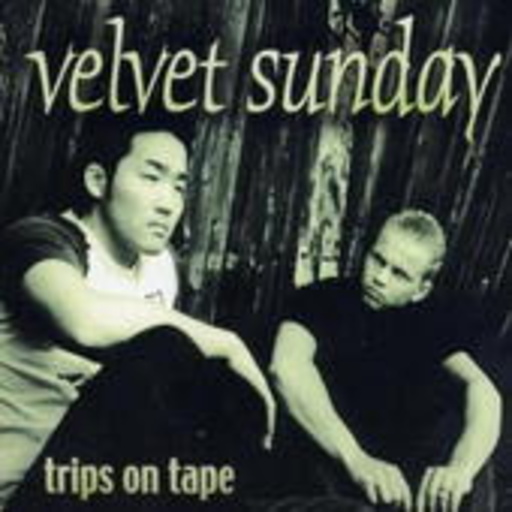 Velvet Sunday – Trips On Tape