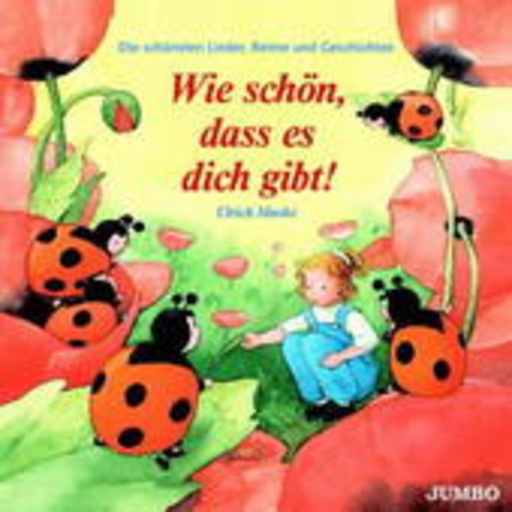 Ulrich Maske – Wie schön, dass es dich gibt!
