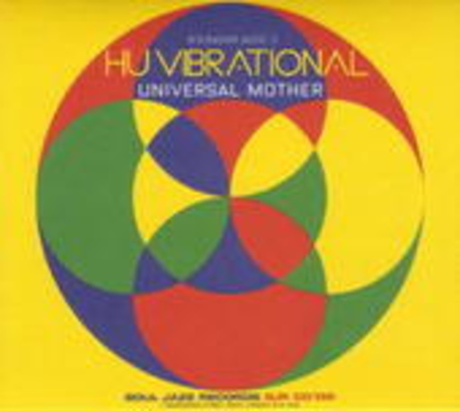 Hu Vibrational – Universal Mother